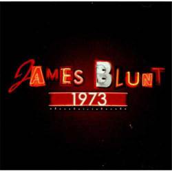James Blunt : 1973 (2 Track Remixes)